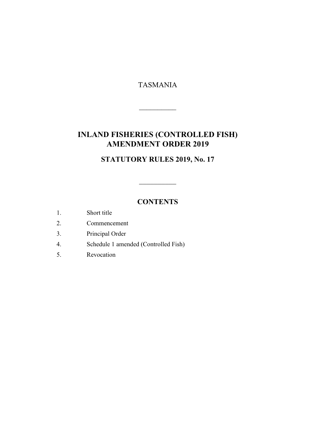 Inland Fisheries (Controlled Fish) Amendment Order 2019