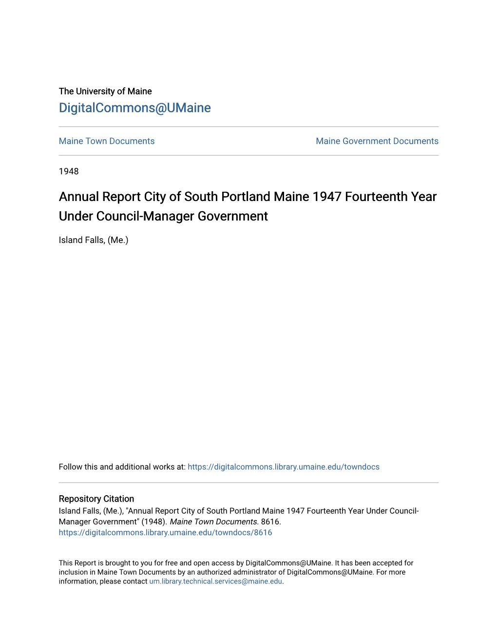 Annual Report City of South Portland Maine 1947 Fourteenth Year Under Council-Manager Government