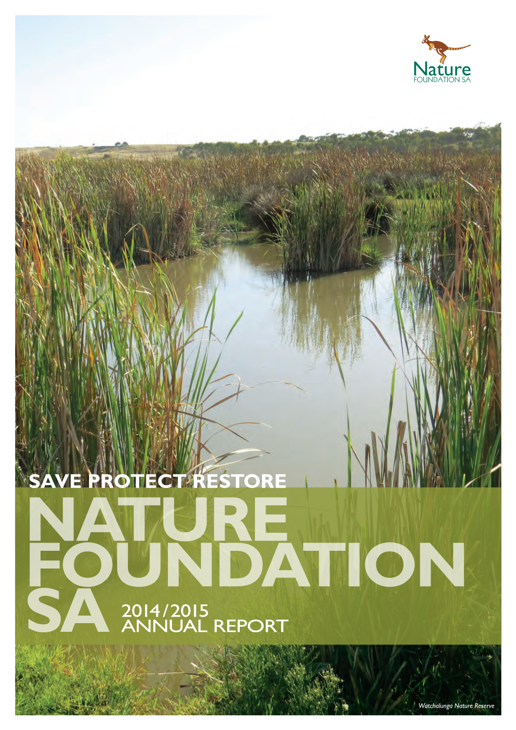 Save Protect Restore Nature Foundation 2014 / 2015 Sa Annual Report