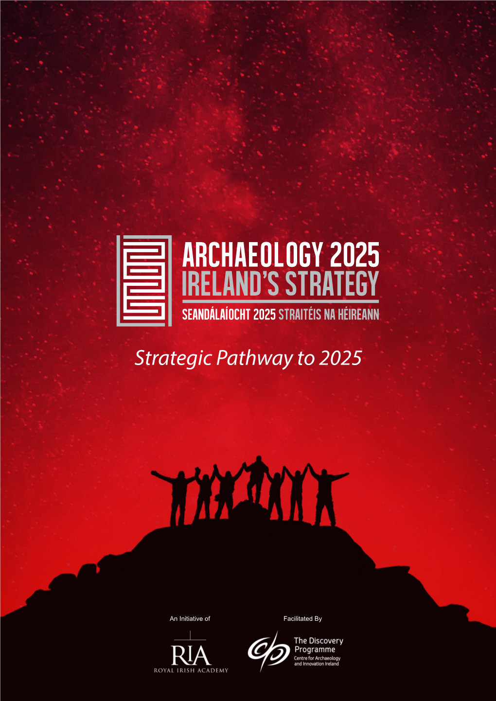 Archaeology 2025 Ireland's Strategy