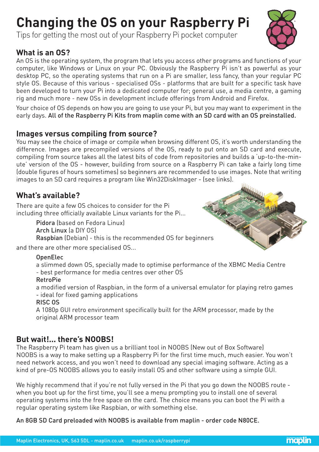 Changing the OS on Your Raspberry Pi Tips for Getting the Most out of Your Raspberry Pi Pocket Computer