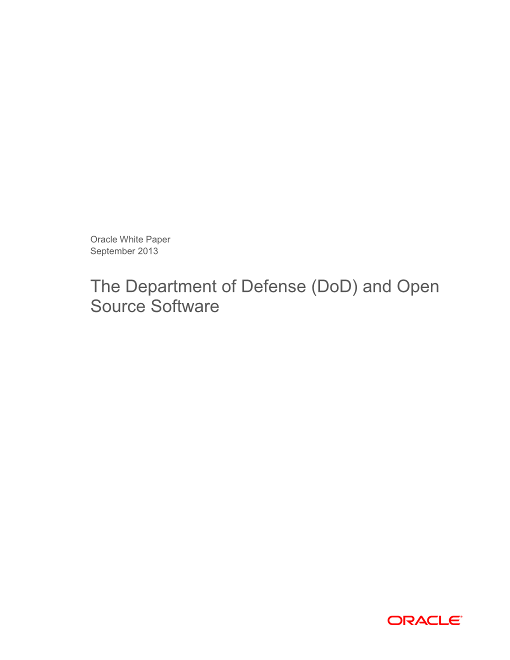 The Department of Defense (Dod) and Open Source Software