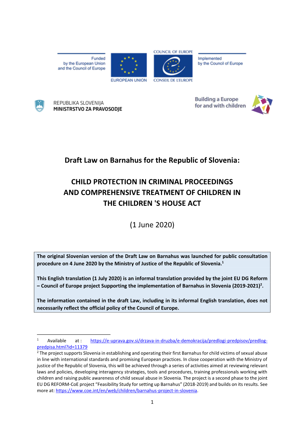 Draft Law on Barnahus for the Republic of Slovenia: CHILD