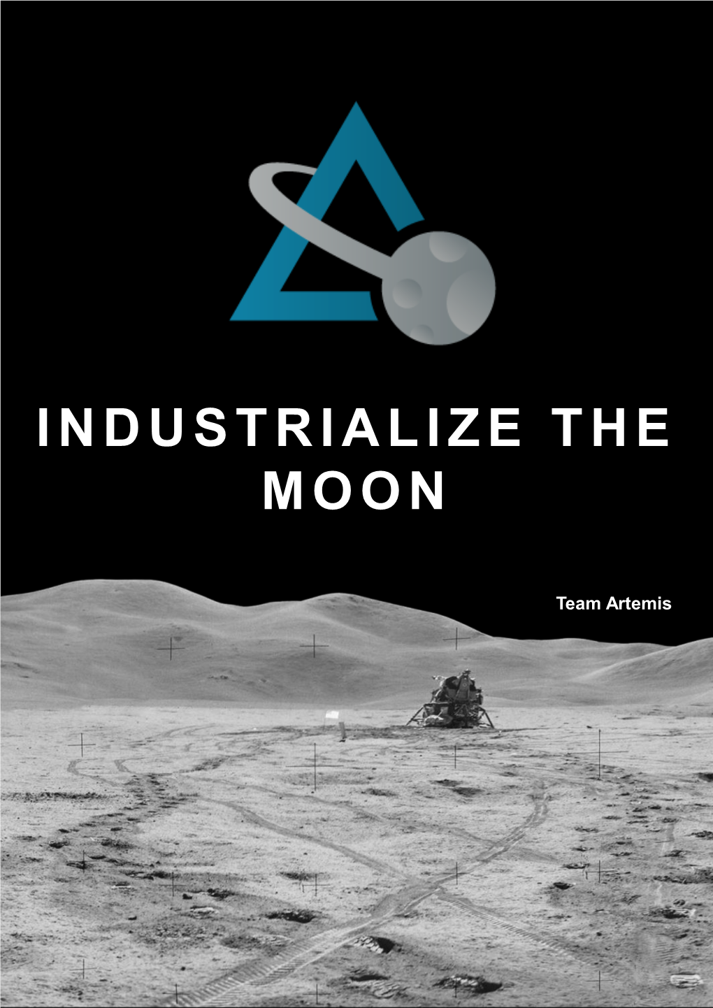 Industrialize the Moon