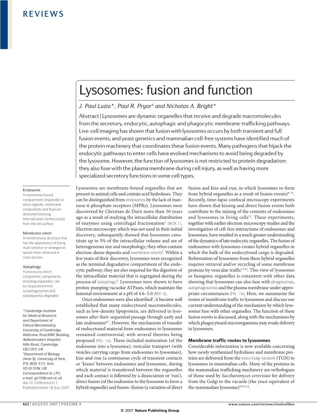 Lysosomes: Fusion and Function
