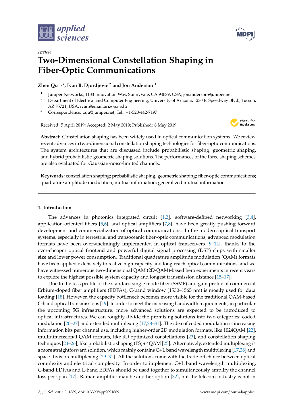 Two-Dimensional Constellation Shaping in Fiber-Optic Communications