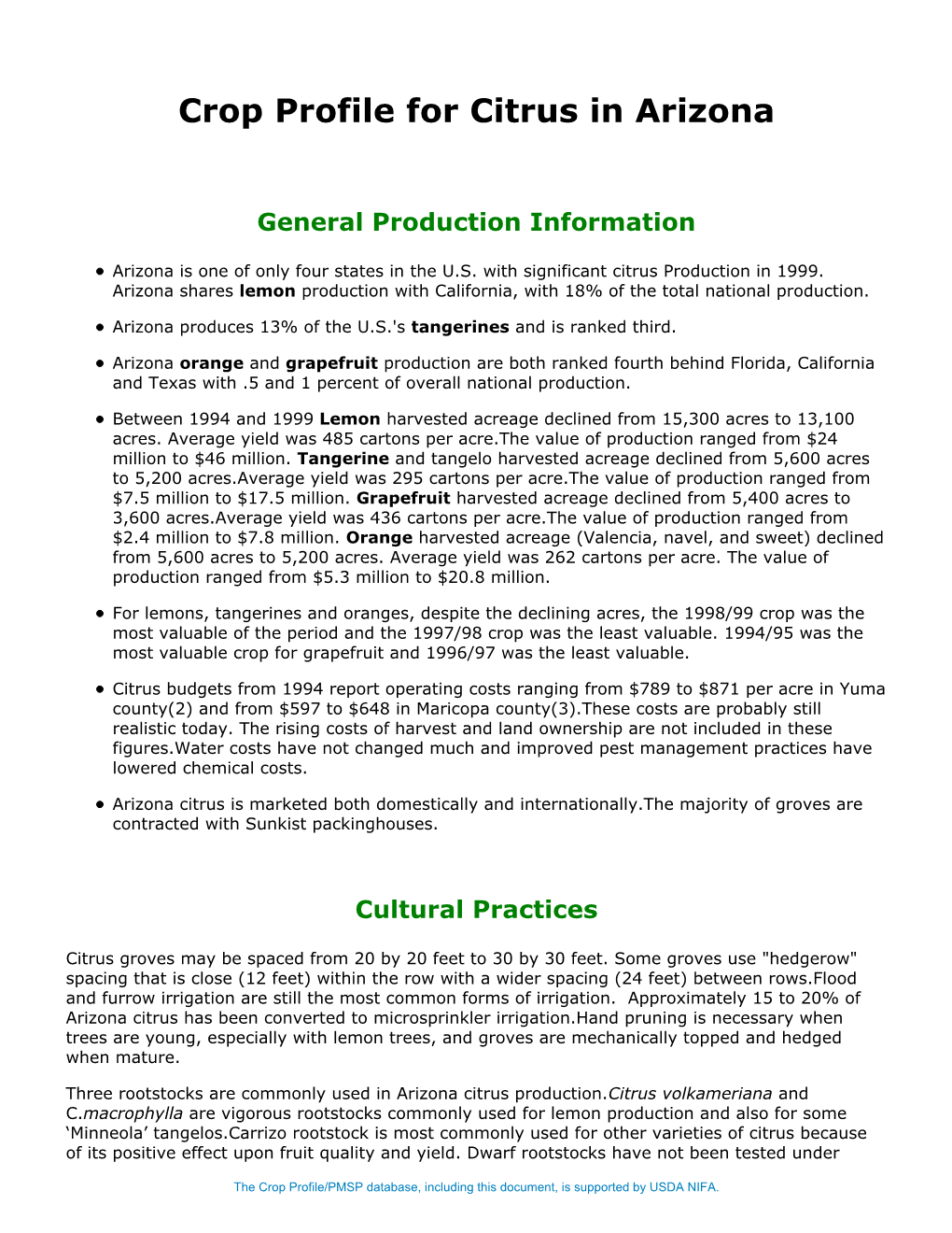 Arizona Citrus Is Marketed Both Domestically and Internationally.The Majority of Groves Are Contracted with Sunkist Packinghouses