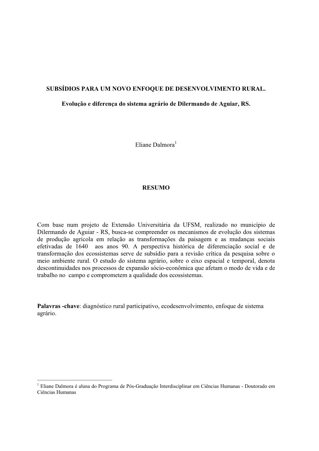 Subsídios Para Um Novo Enfoque De Desenvolvimento Rural: Evolução E