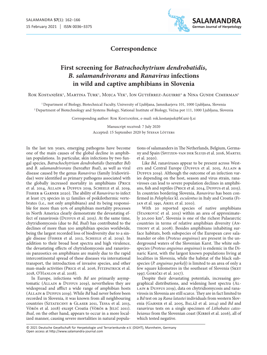 First Screening for Batrachochytrium Dendrobatidis, B. Salamandrivorans