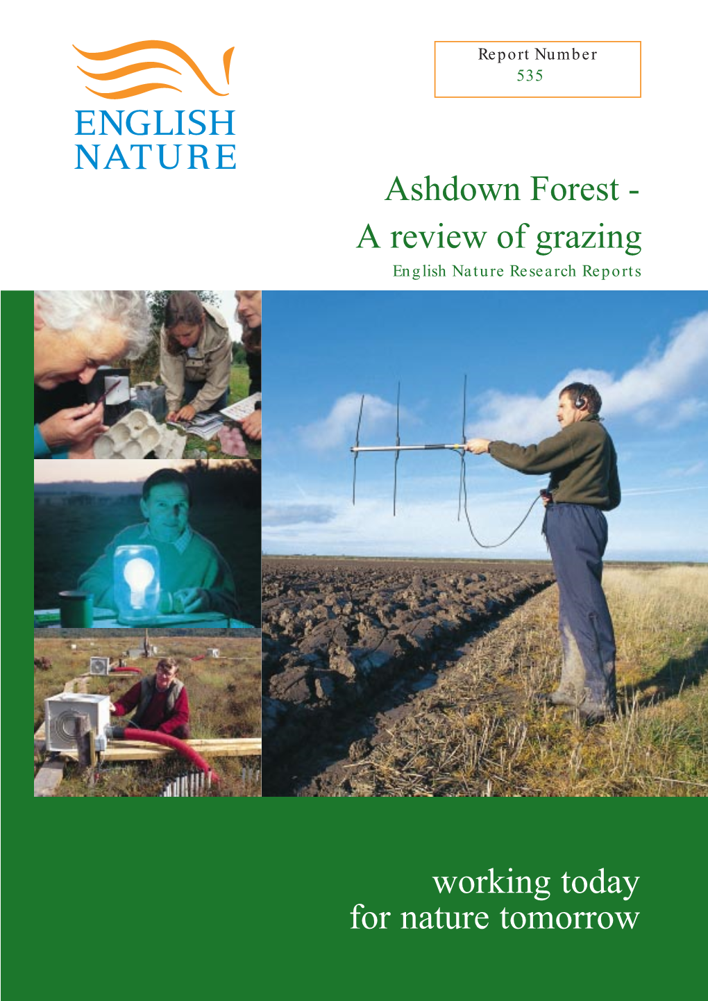 Ashdown Forest - a Review of Grazing English Nature Research Reports