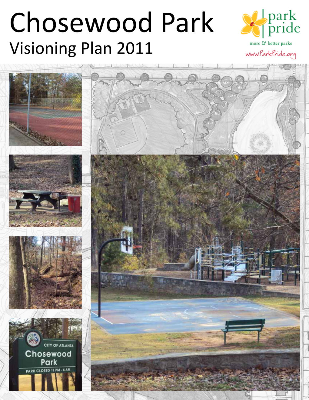 Chosewood Park Visioning Plan 2011 Acknowledgements