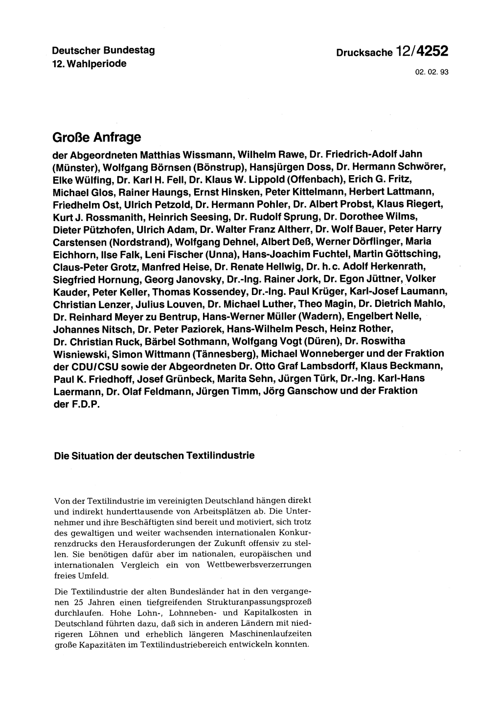 Große Anfrage Der Abgeordneten Matthias Wissmann, Wilhelm Rawe, Dr