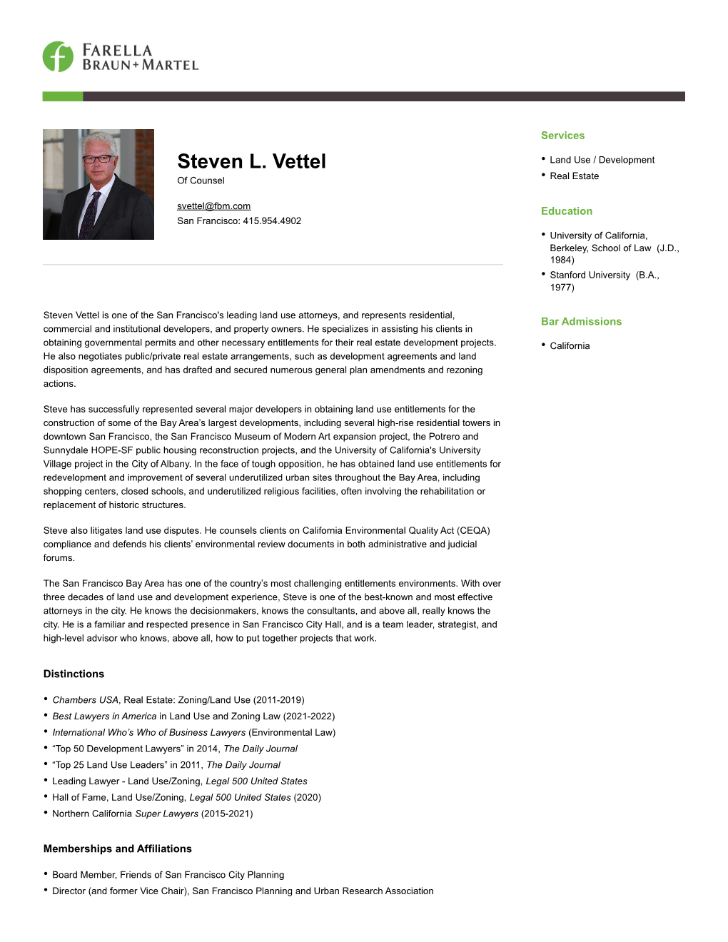 Steven L. Vettel • Land Use / Development of Counsel • Real Estate