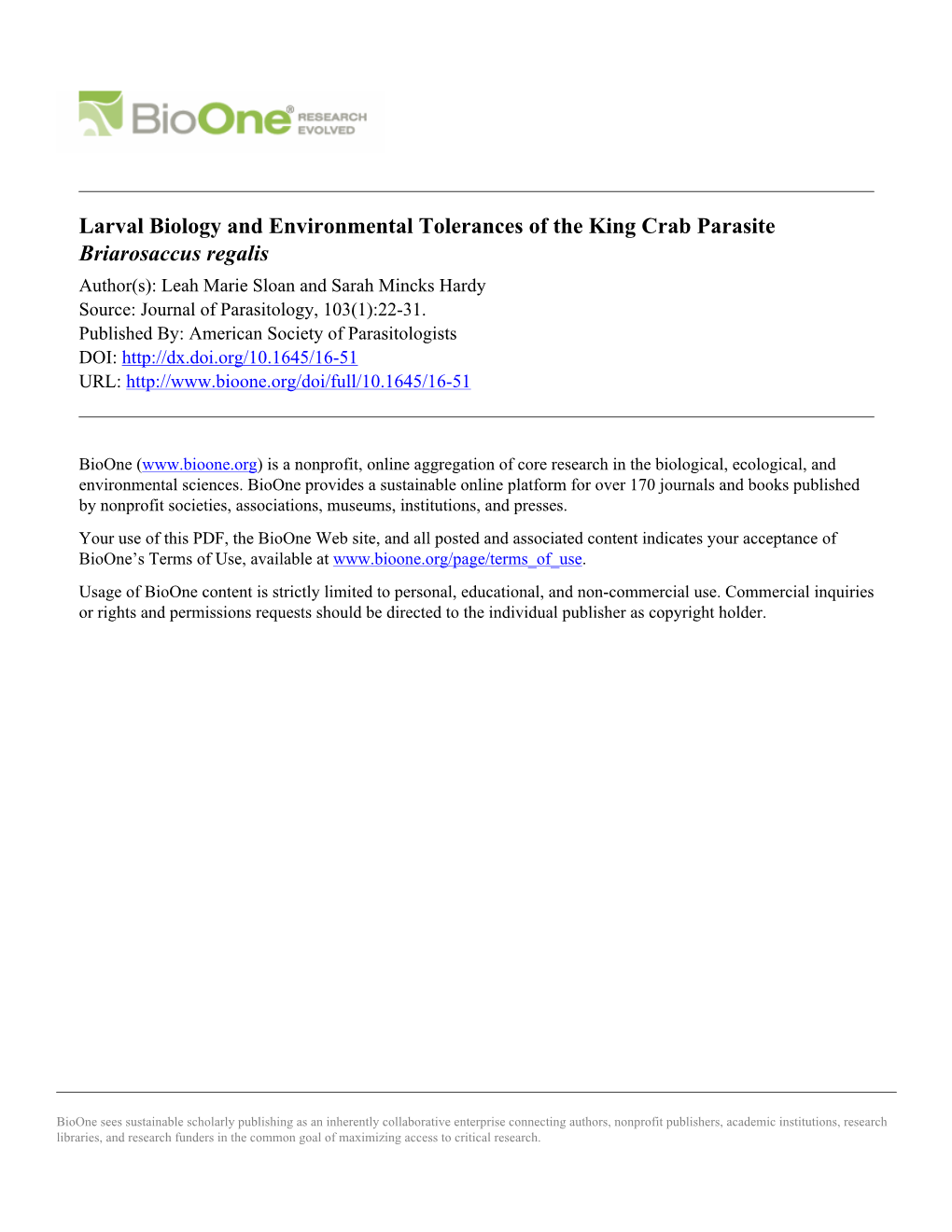 Larval Biology and Environmental Tolerances of the King Crab Parasite Briarosaccus Regalis