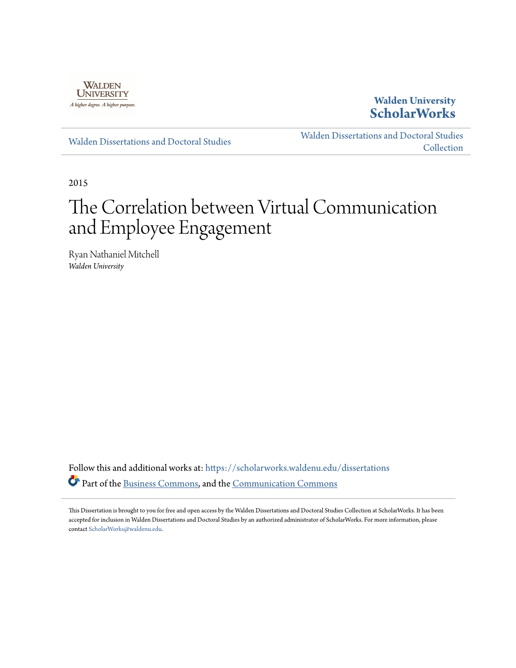 The Correlation Between Virtual Communication and Employee Engagement