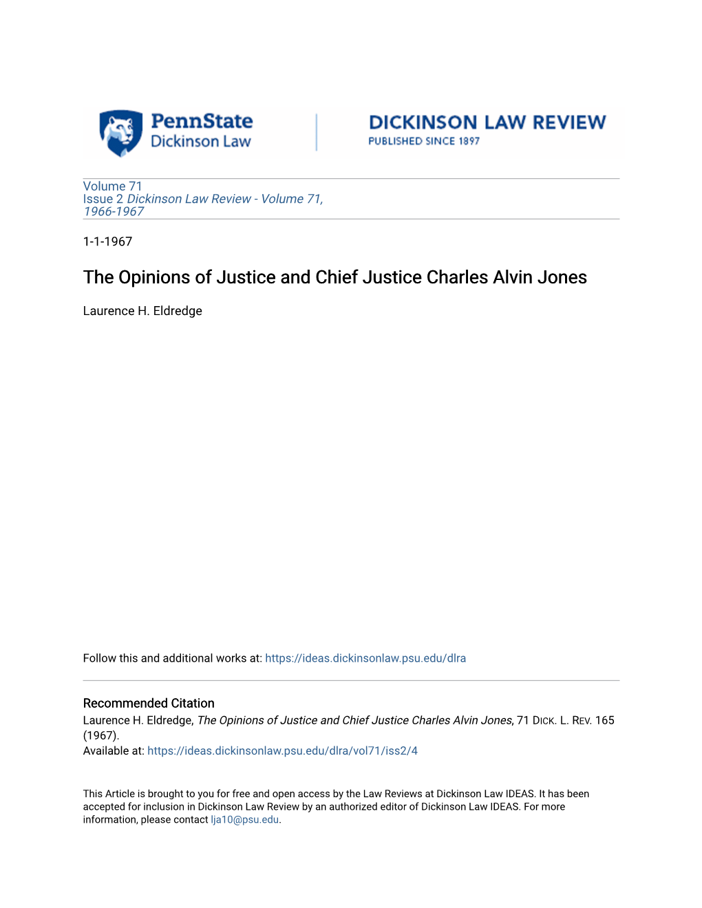 The Opinions of Justice and Chief Justice Charles Alvin Jones