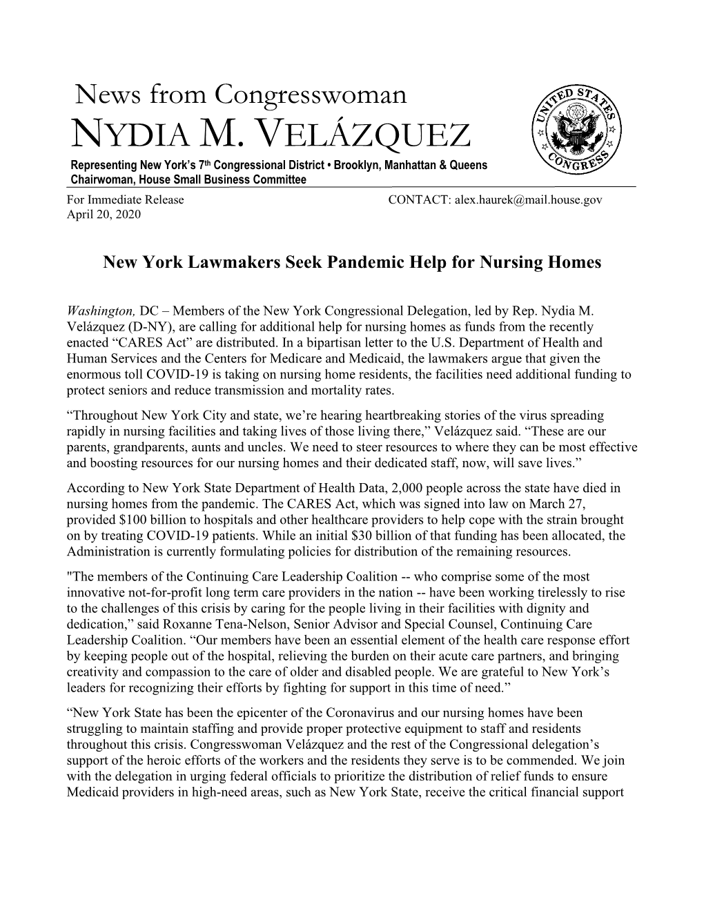 NYDIA M. VELÁZQUEZ Representing New York’S 7Th Congressional District • Brooklyn, Manhattan & Queens