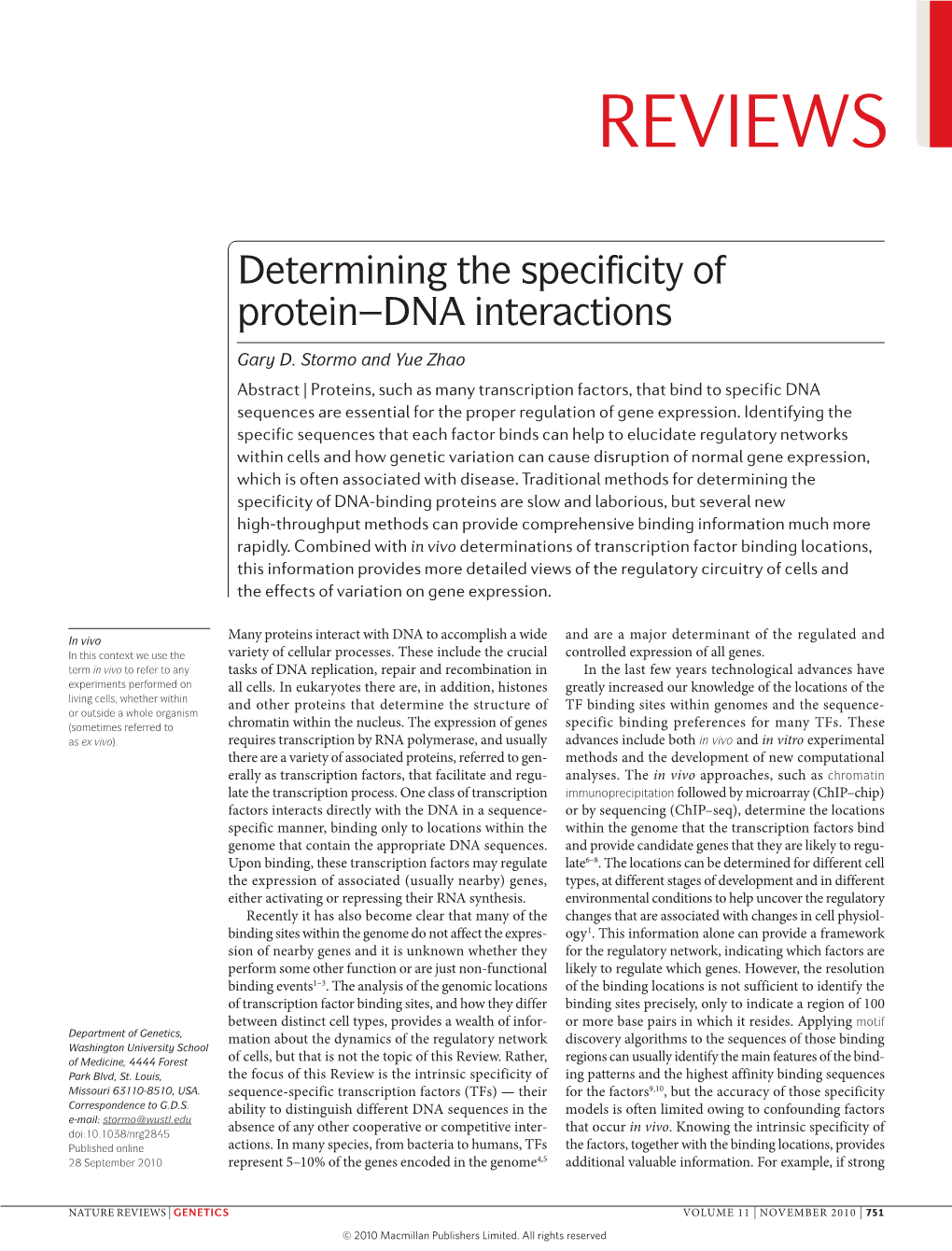 Determining the Specificity of Protein–DNA Interactions