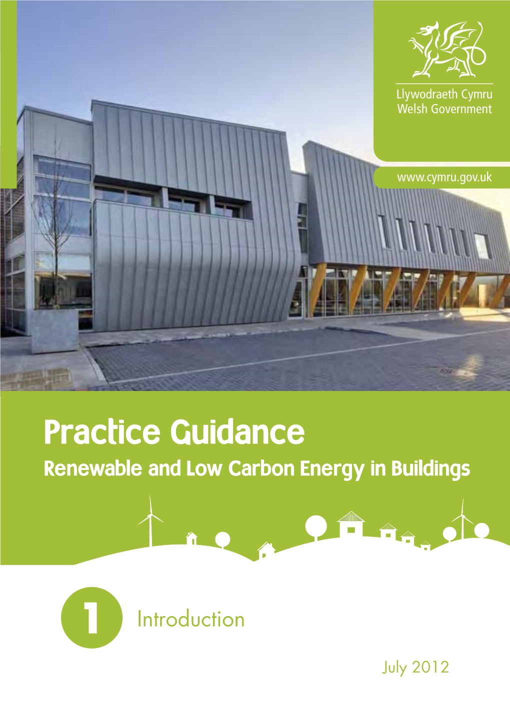 Practice Guidance Renewable and Low Carbon Energy in Buildings