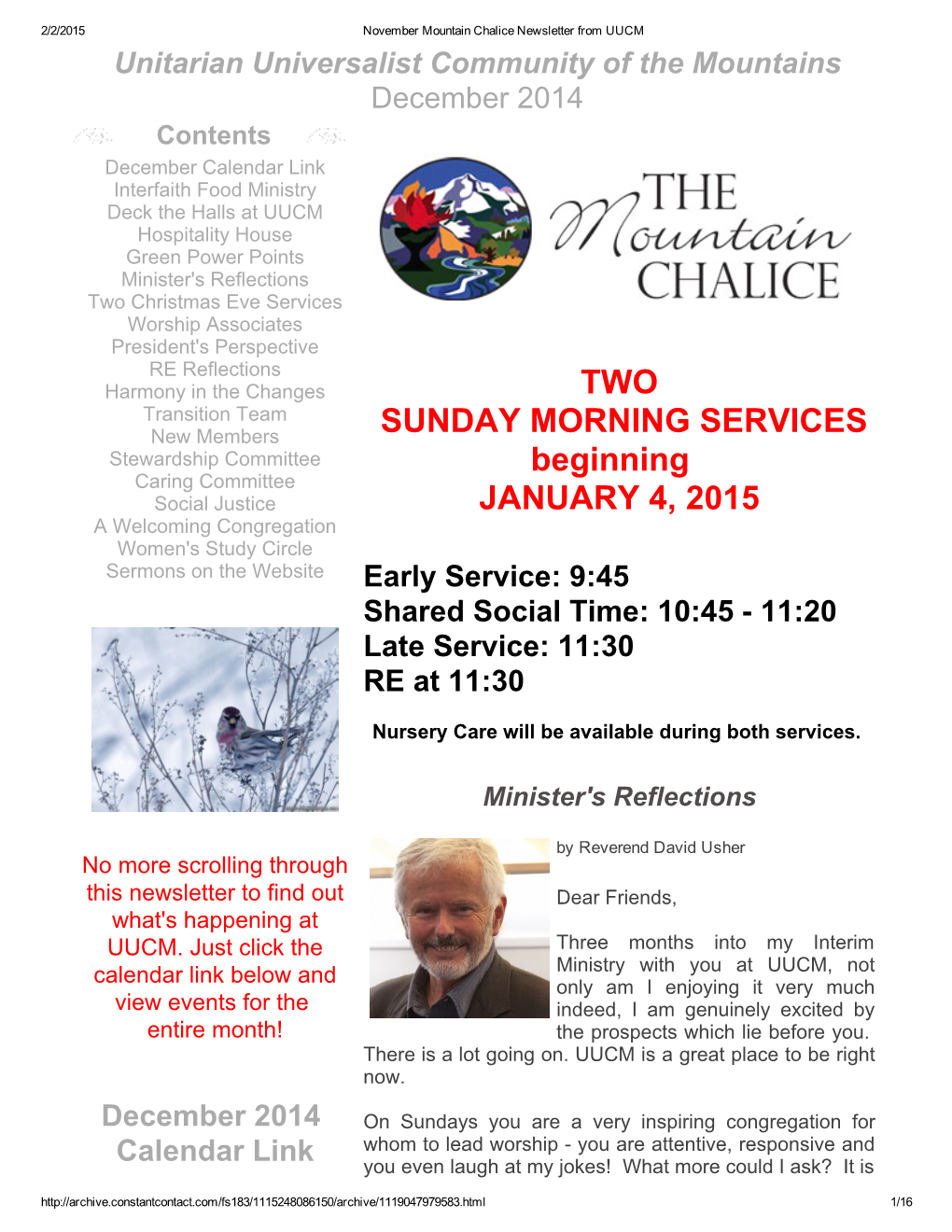 TWO SUNDAY MORNING SERVICES Beginningаа JANUARY 4, 2015