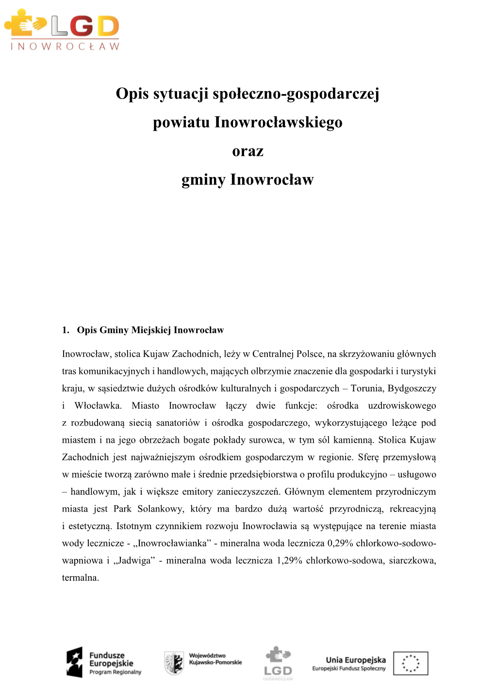 Opis Sytuacji Społeczno-Gospodarczej Powiatu Inowrocławskiego Oraz Gminy Inowrocław