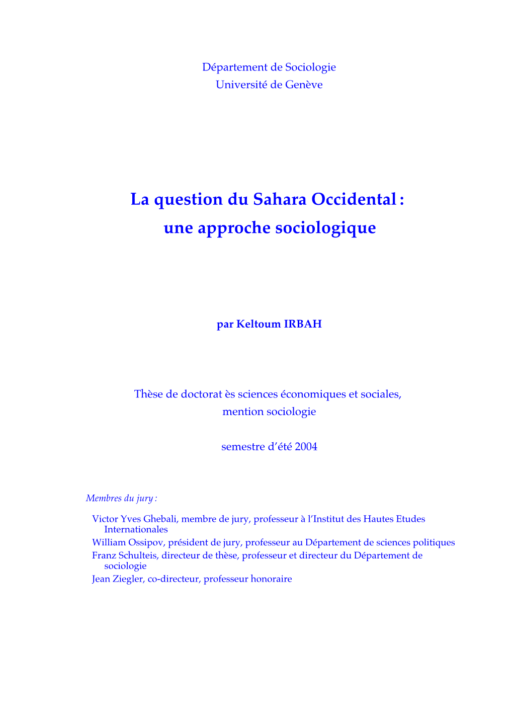 La Question Du Sahara Occidental : Une Approche Sociologique