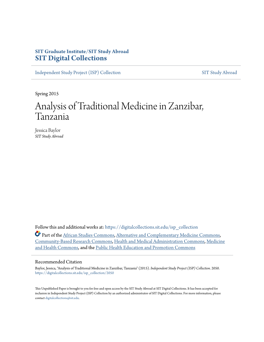 Analysis of Traditional Medicine in Zanzibar, Tanzania Jessica Baylor SIT Study Abroad