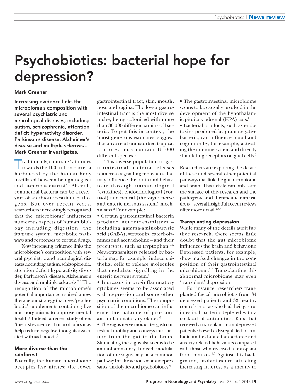 Psychobiotics: Bacterial Hope for Depression?