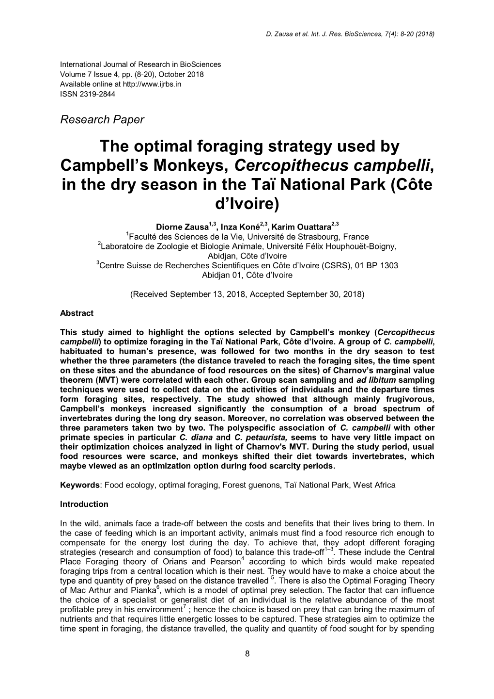 The Optimal Foraging Strategy Used by Campbell's Monkeys