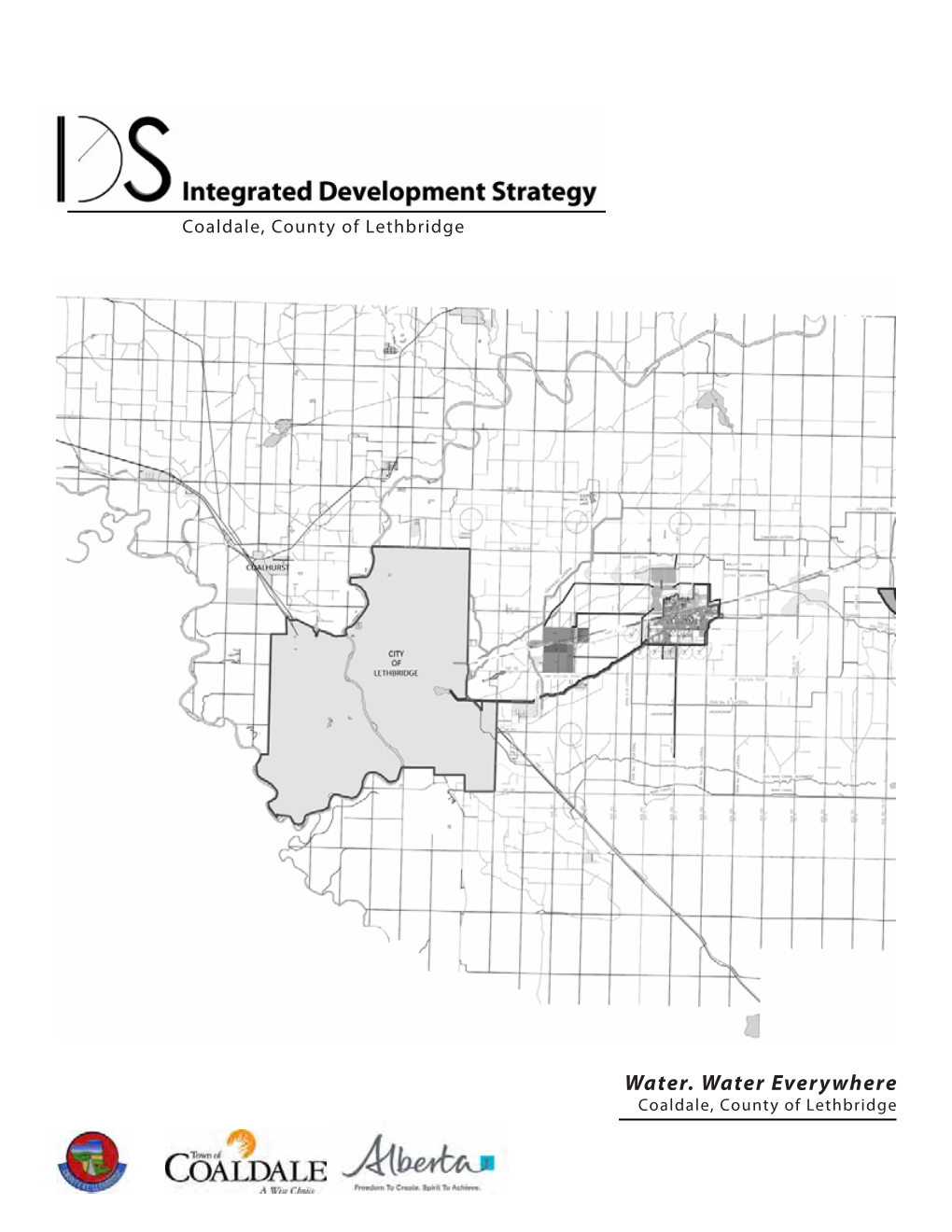 Integrated Development Strategy Between the County of Lethbridge and the Town of Coaldale