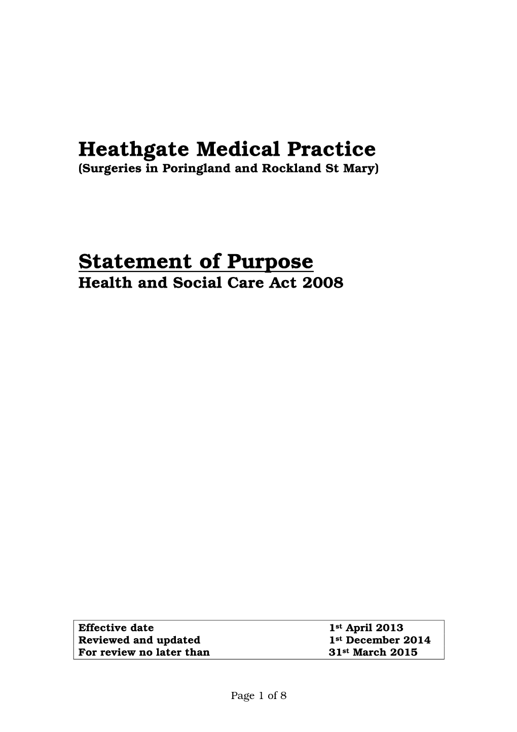 Heathgate Medical Practice Statement of Purpose