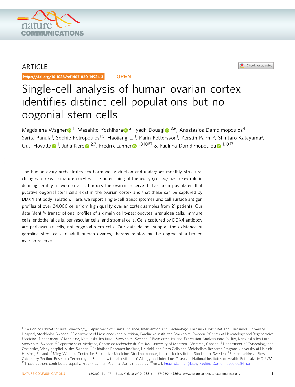 S41467-020-14936-3 OPEN Single-Cell Analysis of Human Ovarian Cortex Identiﬁes Distinct Cell Populations but No Oogonial Stem Cells