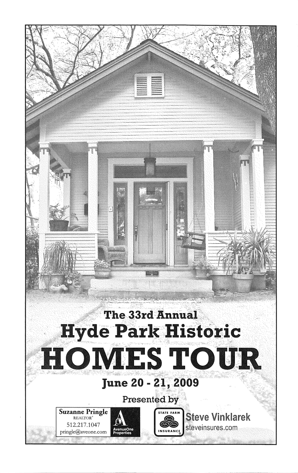 2009 Historic Hyde Park Homes Tour