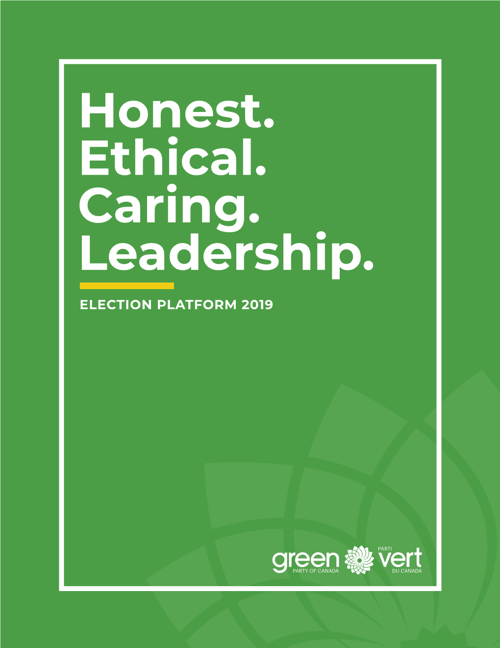 Honest. Ethical. Caring. Leadership