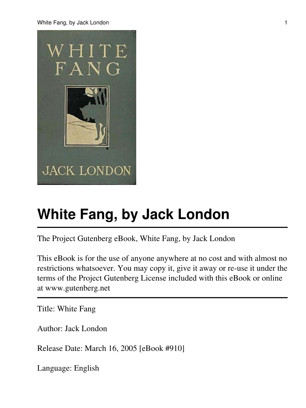 White Fang, by Jack London 1