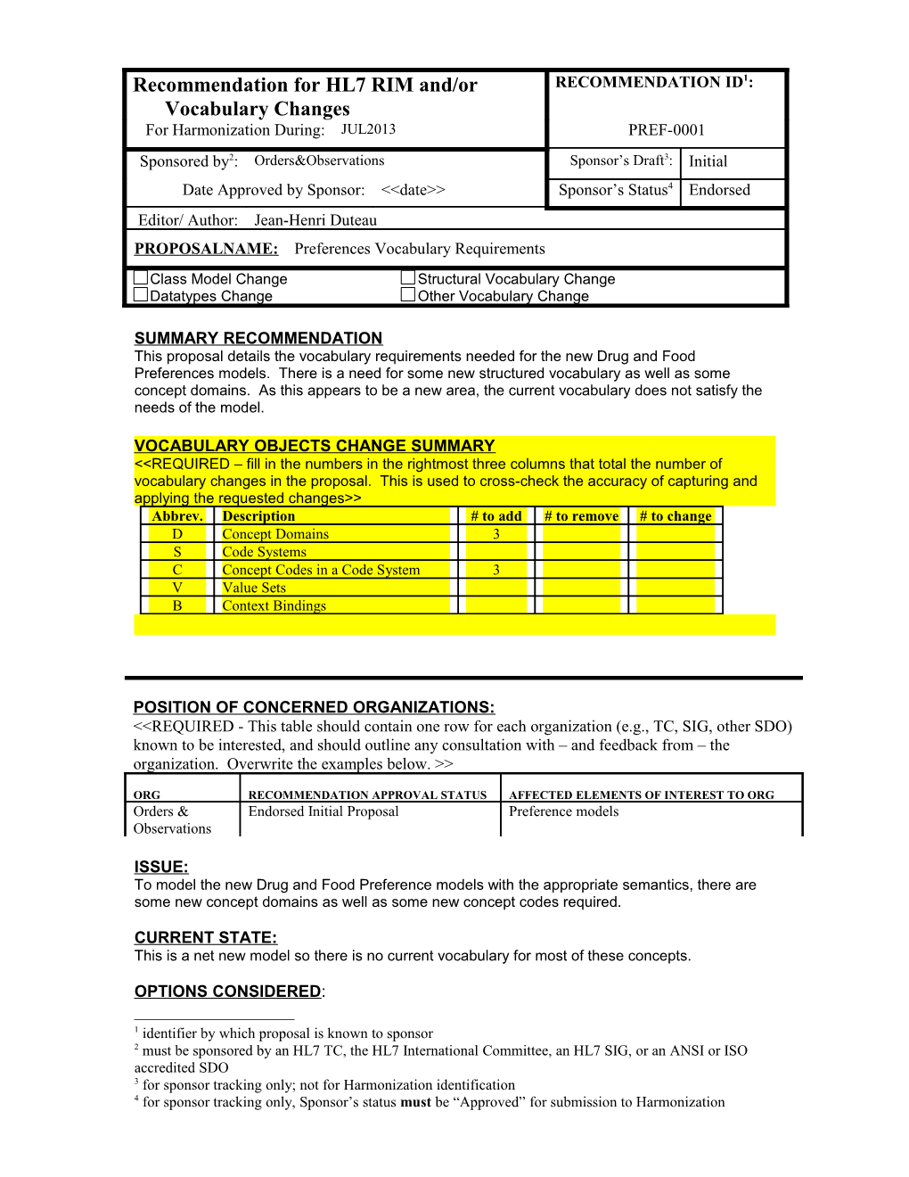 Recommendation for HL7 RIM Change