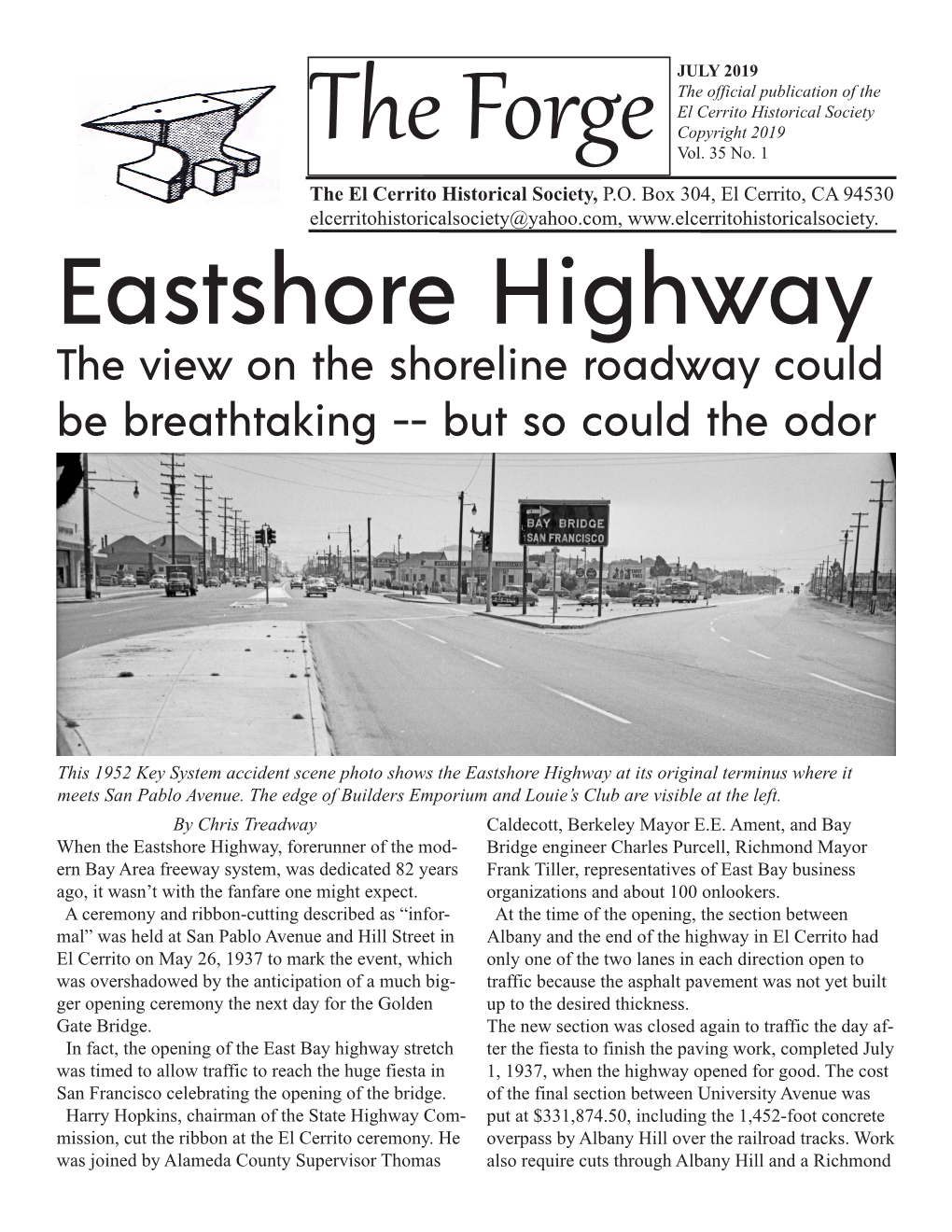 Eastshore Highway the View on the Shoreline Roadway Could Be Breathtaking -- but So Could the Odor