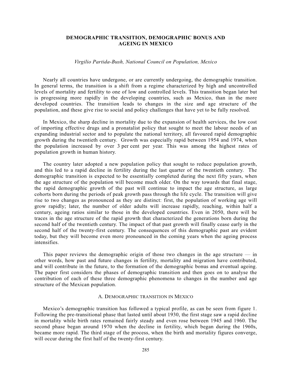 Demographic Transition, Demographic Bonus and Ageing in Mexico