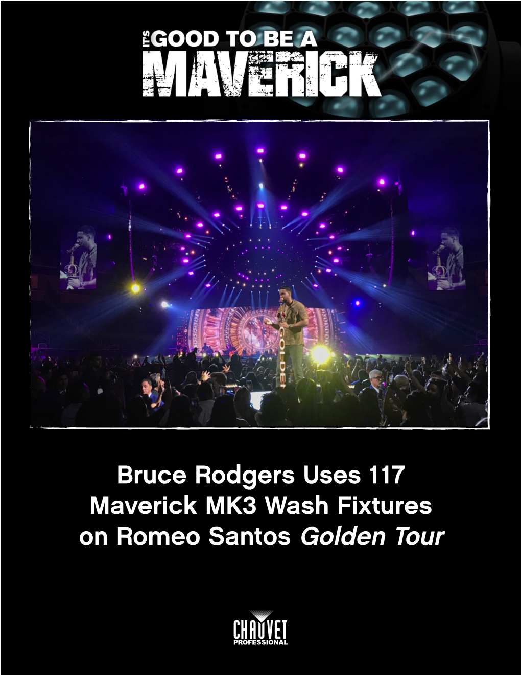 Bruce Rodgers Uses 117 Maverick MK3 Wash Fixtures on Romeo