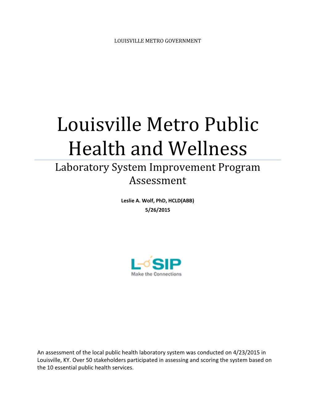 Louisville Metro Public Health and Wellness Laboratory System Improvement Program Assessment