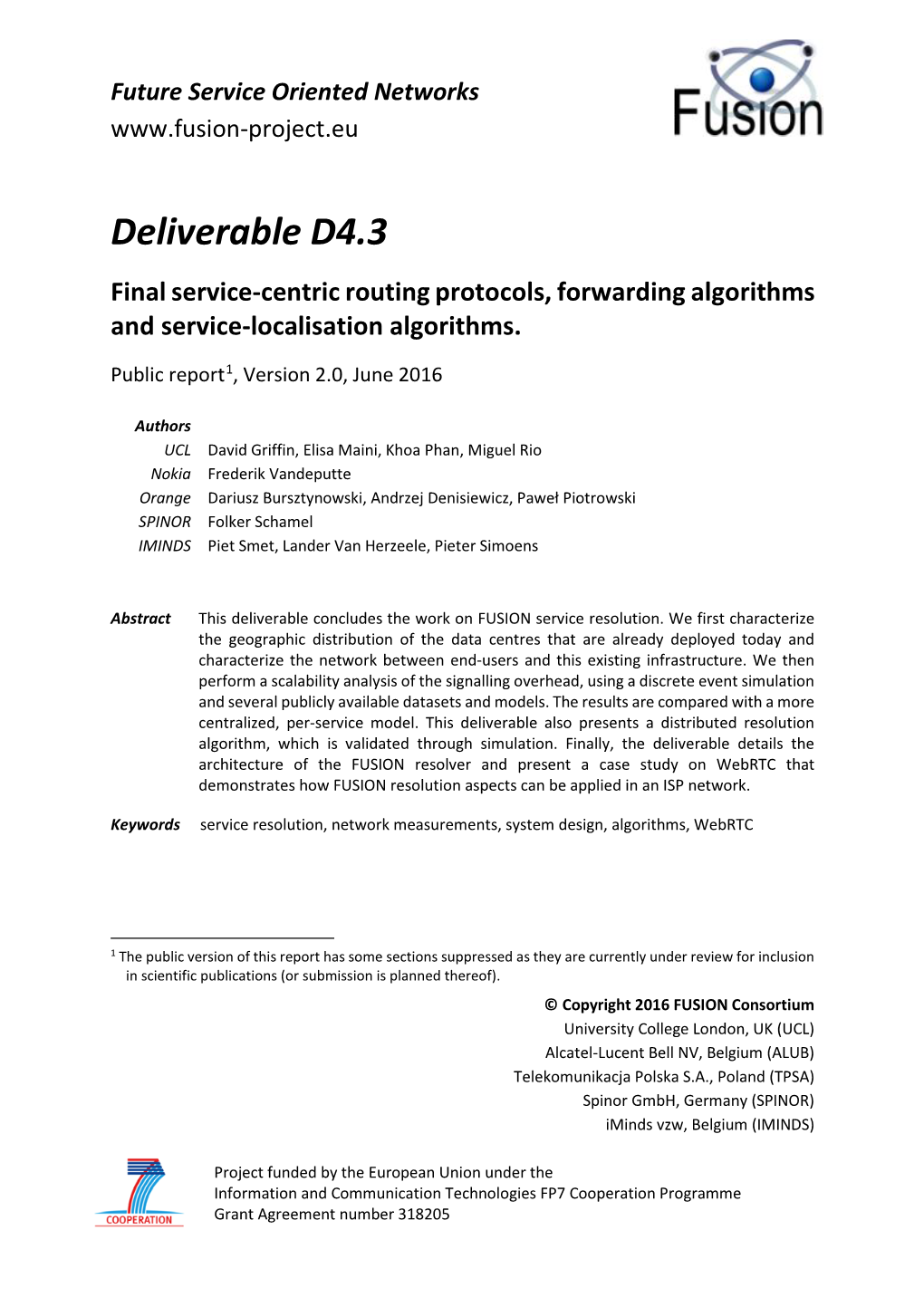 Deliverable D4.3 Final Service-Centric Routing Protocols, Forwarding Algorithms and Service-Localisation Algorithms