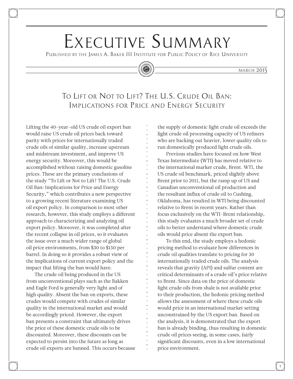 Executive Summary Published by the James A