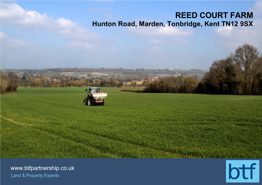 REED COURT FARM Hunton Road, Marden, Tonbridge, Kent TN12 9SX