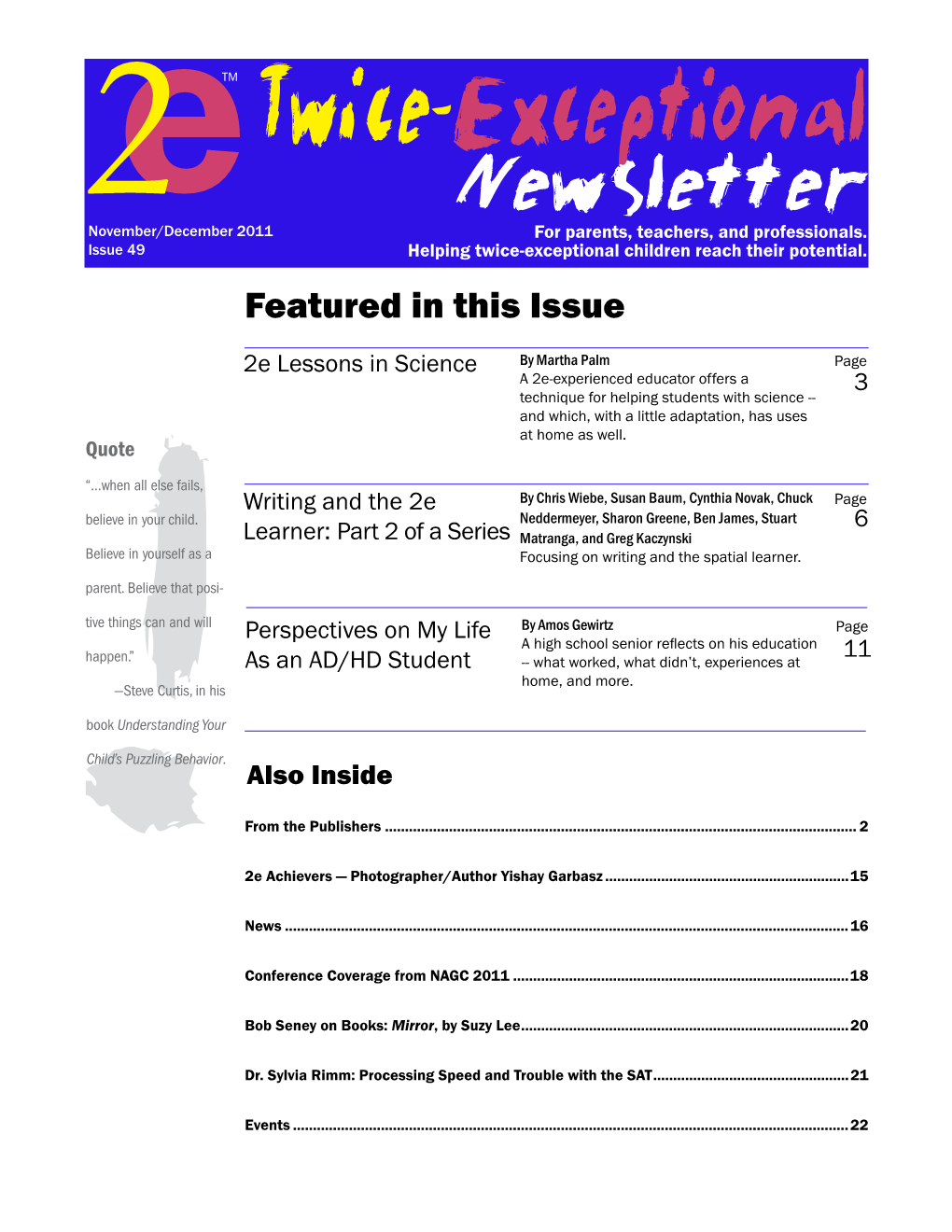 Twice-Exceptional Newsletter 2November/December 2011 for Parents, Teachers, and Professionals