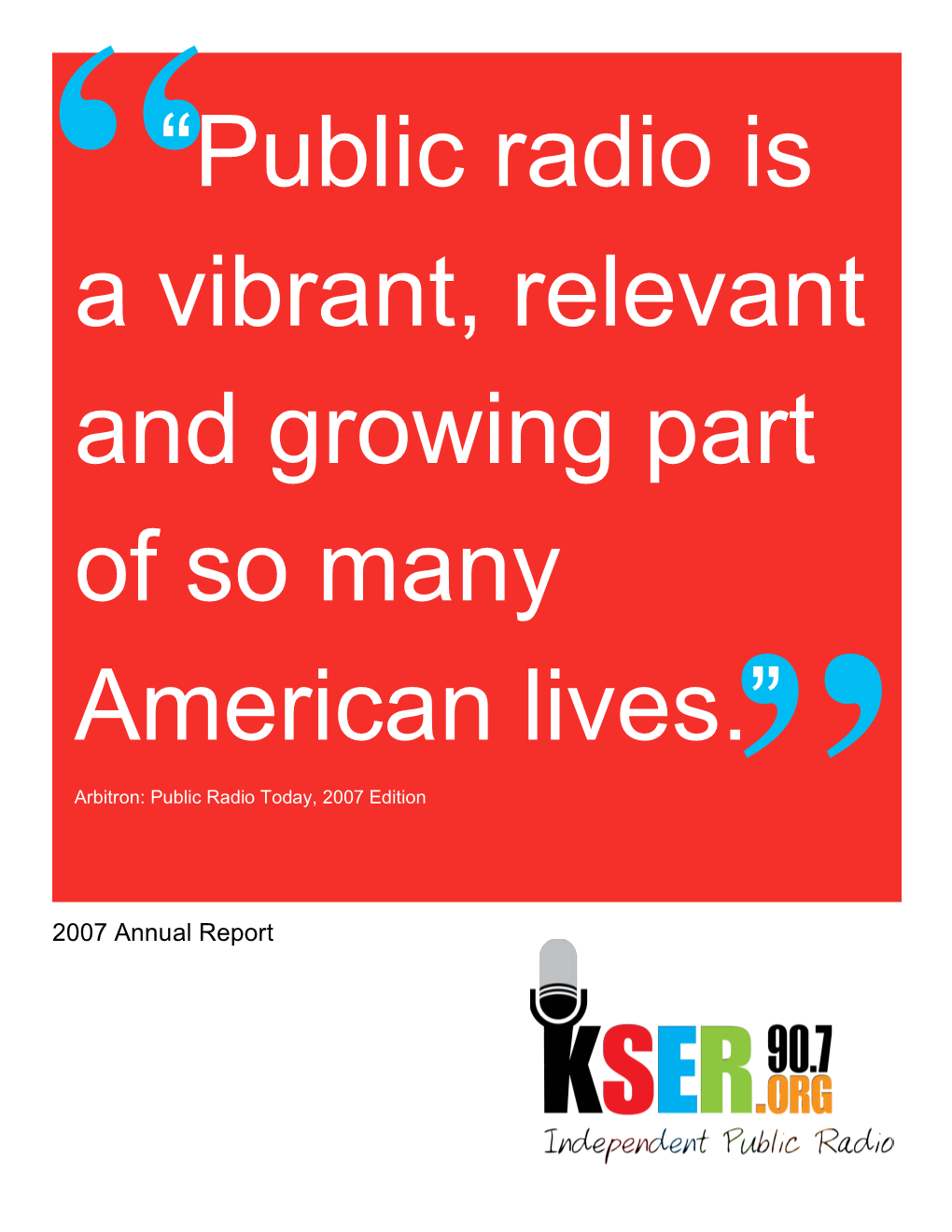 Public Radio Is a Vibrant, Relevant and Growing Part of So Many
