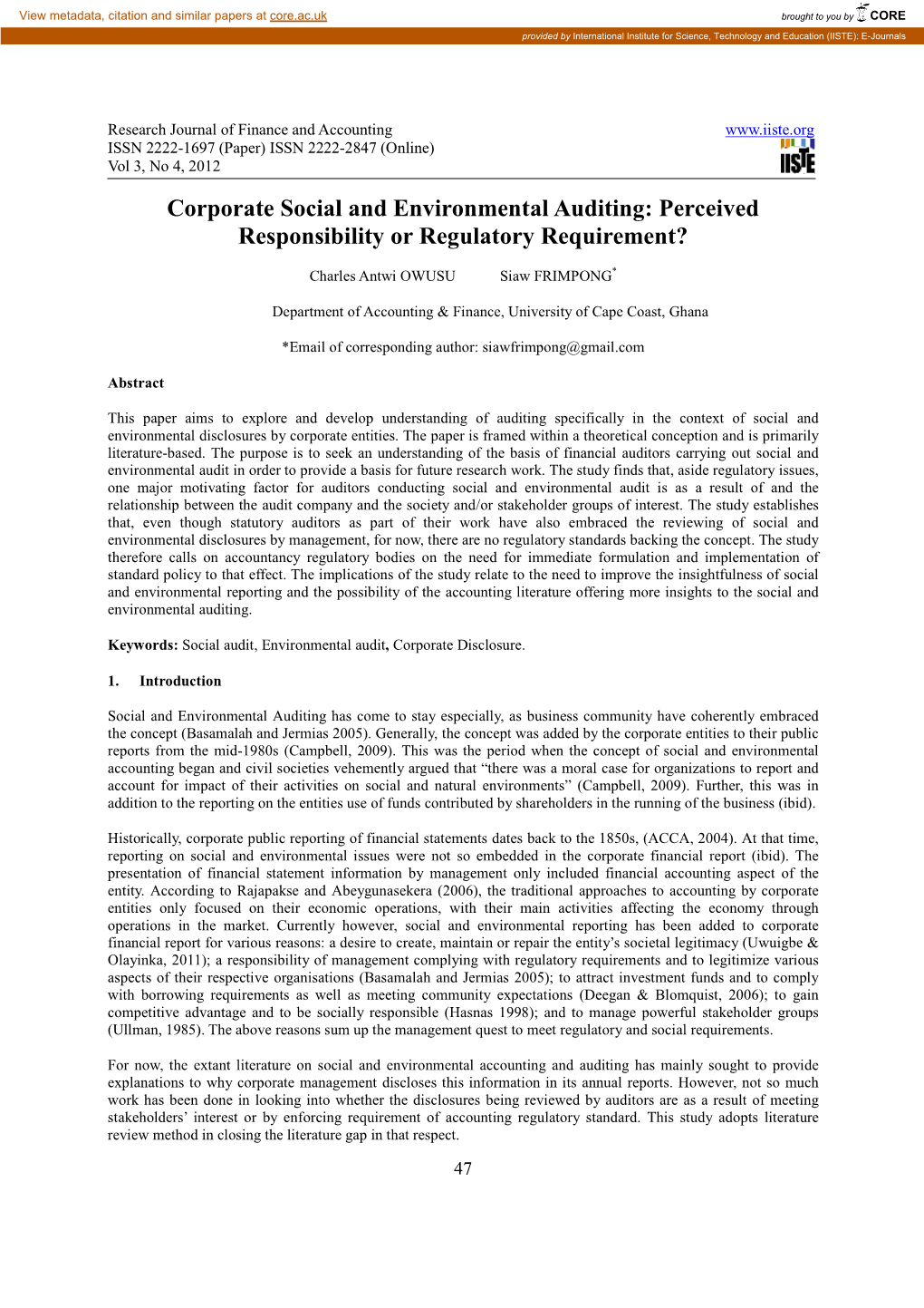 Corporate Social and Environmental Auditing: Perceived Responsibility Or Regulatory Requirement?