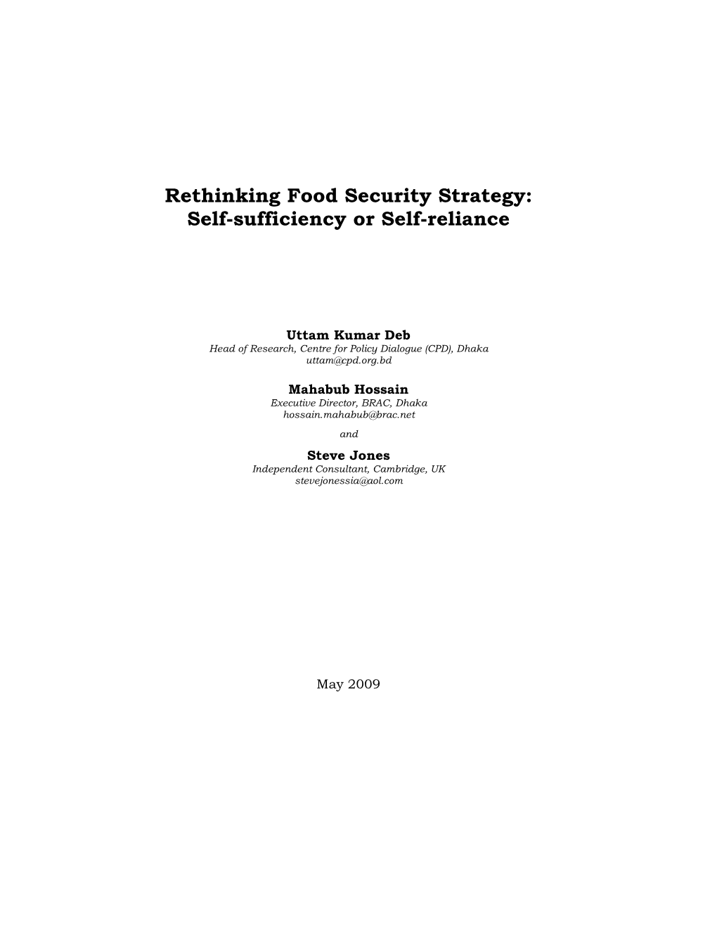 Rethinking Food Security Strategy: Self-Sufficiency Or Self-Reliance