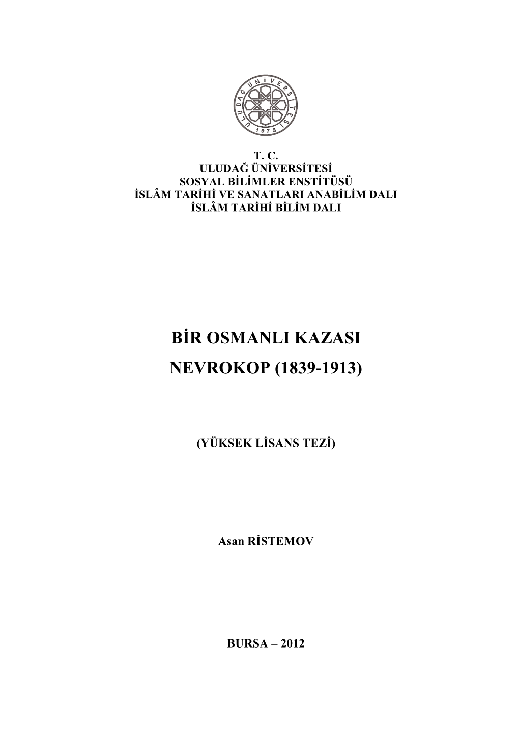 Bir Osmanli Kazasi Nevrokop (1839-1913)