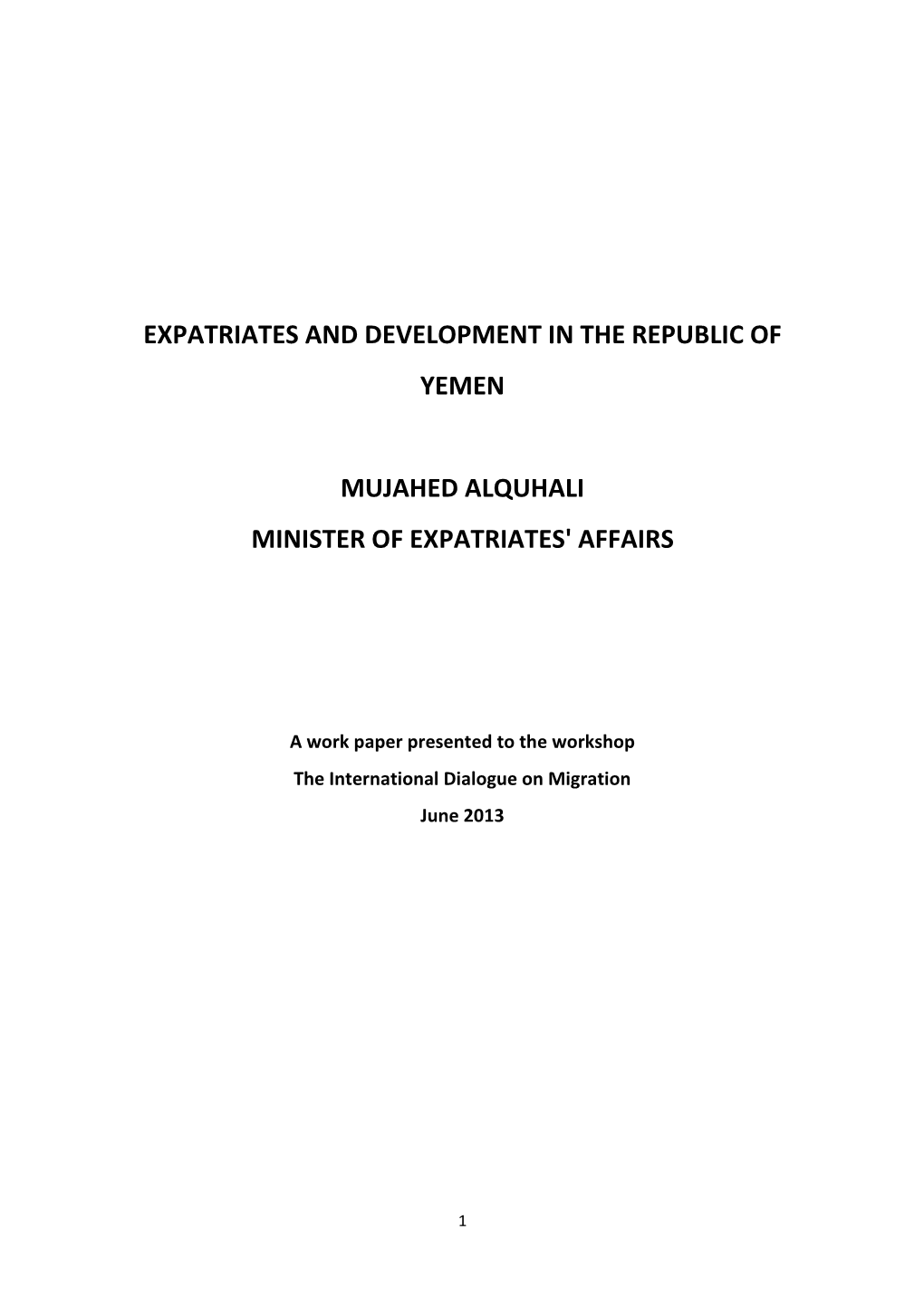 Expatriates and Development in the Republic of Yemen Mujahed Alquhali