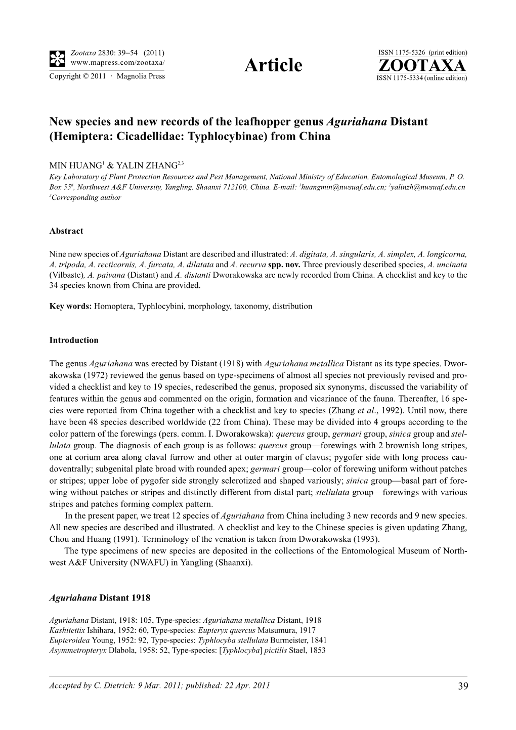 New Species and New Records of the Leafhopper Genus Aguriahana Distant (Hemiptera: Cicadellidae: Typhlocybinae) from China